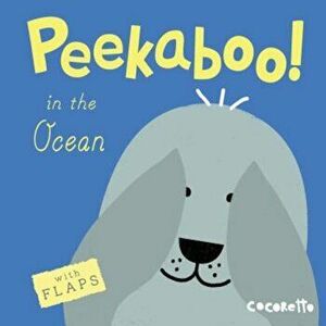 Peekaboo! in the Ocean!, Hardcover - Cocoretto imagine