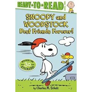 Snoopy and Woodstock: Best Friends Forever!, Paperback - Charles M. Schulz imagine