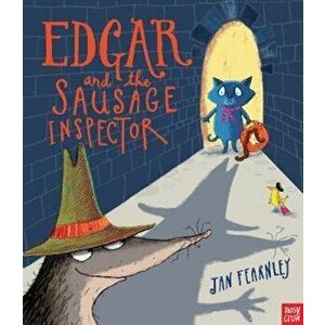Edgar and the Sausage Inspector, Paperback - Jan Fearnley imagine