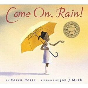 Come On, Rain!, Hardcover - Karen Hesse imagine