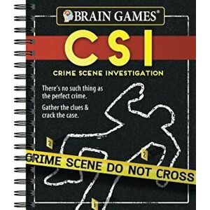 Brain Games Crime Scene Investigations: There's No Such Thing as the Perfect Crime. Gather the Clues & Crack the Case, Paperback - Ltd Publications In imagine