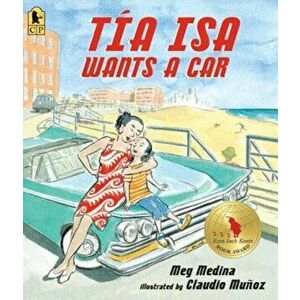 Tia ISA Wants a Car, Paperback - Meg Medina imagine