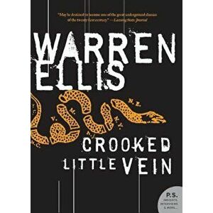 Crooked Little Vein, Paperback - Warren Ellis imagine