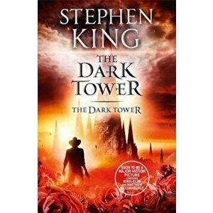 Dark Tower VII: The Dark Tower, Paperback - Stephen King imagine