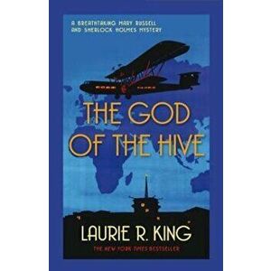 God Of The Hive, Paperback - Laurie R King imagine