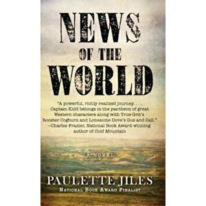 News of the World, Hardcover - Paulette Jiles imagine