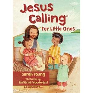 Jesus Calling for Little Ones, Hardcover - Sarah Young imagine