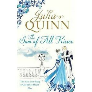 Sum of All Kisses, Paperback - Julia Quinn imagine