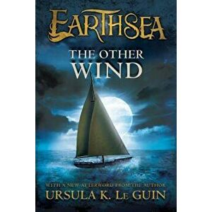The Other Wind, Paperback - Ursula K. Le Guin imagine