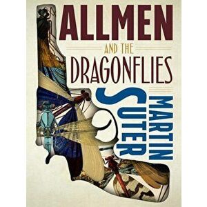 Allmen and the Dragonflies, Paperback - Martin Suter imagine