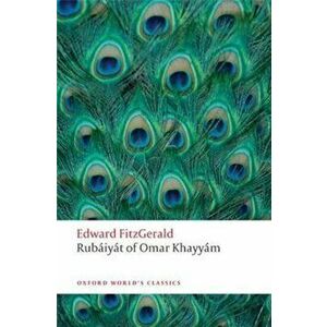 Rubaiyat of Omar Khayyam, Paperback - Edward FitzGerald imagine