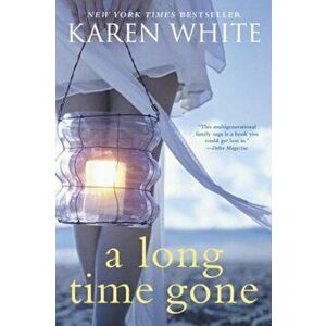 A Long Time Gone, Paperback - Karen White imagine