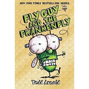 Fly Guy and the Frankenfly, Hardcover - Tedd Arnold imagine