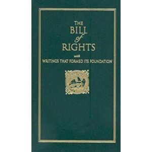 The Bill of Rights: With Writings That Formed Its Foundation, Hardcover - Applewood Books imagine