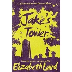 Jake's Tower, Paperback - Elizabeth Laird imagine