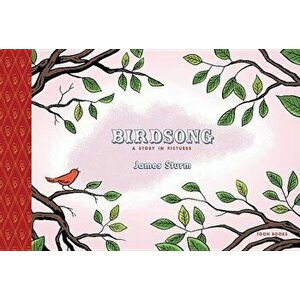 Birdsong: A Story in Pictures: Toon Level 1, Hardcover - James Sturm imagine