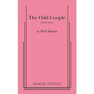 The Odd Couple (Female Version), Paperback - Neil Simon imagine