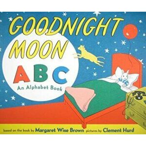 Goodnight Moon ABC: An Alphabet Book, Hardcover - Margaret Wise Brown imagine
