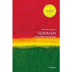 Judaism: A Very Short Introduction, Paperback - Norman Solomon imagine