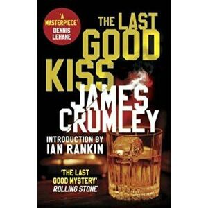 The Last Good Kiss, Paperback imagine