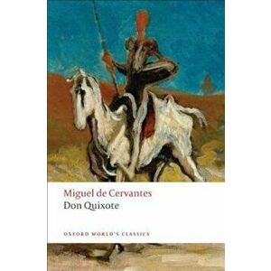 Don Quixote de La Mancha, Paperback imagine