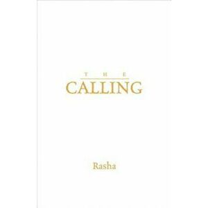 The Calling, Paperback - Rasha imagine