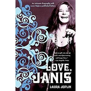 Love, Janis, Paperback - Laura Joplin imagine