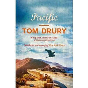 Pacific, Paperback - Tom Drury imagine