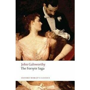 The Forsyte Saga, Paperback - John Galsworthy imagine
