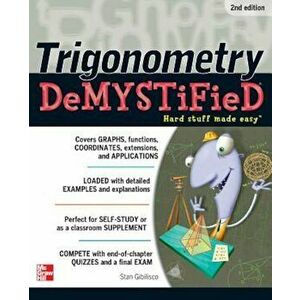 Trigonometry Demystified 2/E, Paperback - Stan Gibilisco imagine