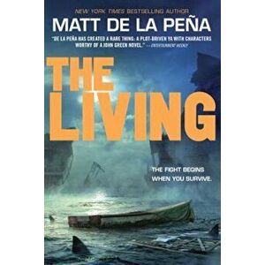 The Living, Paperback - Matt de la Pena imagine