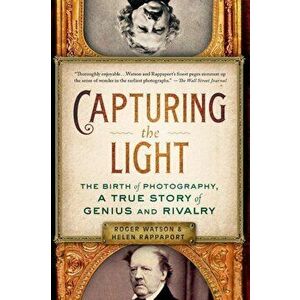 Capturing the Light, Paperback - Roger Watson imagine