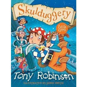 Skulduggery, Paperback - Tony Robinson imagine