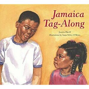 Jamaica Tag-Along, Paperback - Juanita Havill imagine