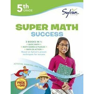5th Grade Super Math Success, Paperback - Sylvan Learning imagine