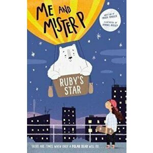 Me and Mister P: Ruby's Star, Paperback - MARIA FARRER imagine