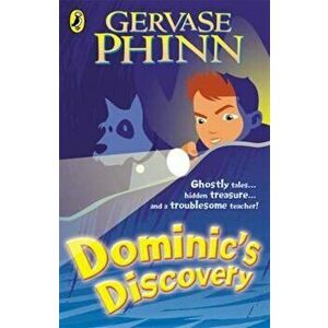 Dominic's Discovery, Paperback - Gervase Phinn imagine