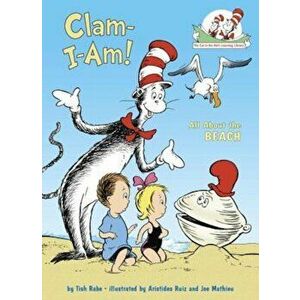 Clam-I-Am!: All about the Beach, Hardcover - Tish Rabe imagine