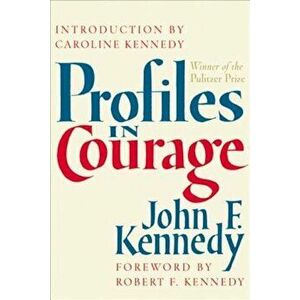 Profiles in Courage, Hardcover imagine