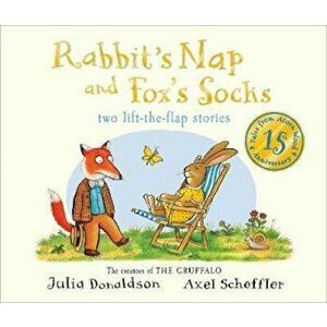 Tales from Acorn Wood: Fox's Socks and Rabbit's Nap, Paperback - Julia Donaldson imagine