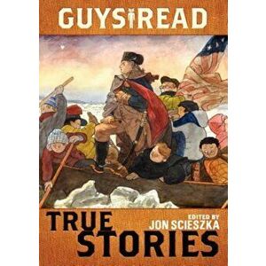 True Stories, Hardcover - Jon Scieszka imagine