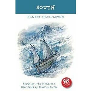 South - Ernest Shackleton, Paperback - John Mackenna imagine
