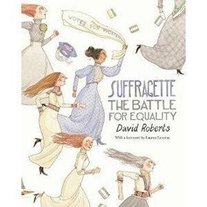 Suffragette, Hardcover - David Roberts imagine