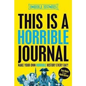 This is a Horrible Journal, Paperback - Terry Deary imagine