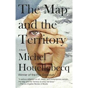 The Map and the Territory, Paperback - Michel Houellebecq imagine