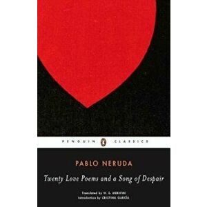 Twenty Love Poems and a Song of Despair, Paperback - Pablo Neruda imagine