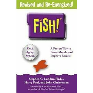 Fish!, Paperback - Stephen C Lundin imagine