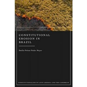 Constitutional Erosion in Brazil, Hardback - *** imagine