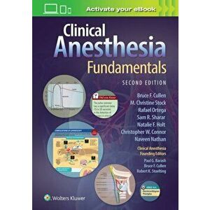 Clinical Anesthesia Fundamentals: Print + Ebook with Multimedia. 2 ed, Paperback - *** imagine