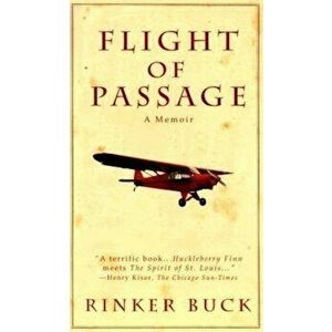 Flight of Passage, Paperback - Rinker Buck imagine